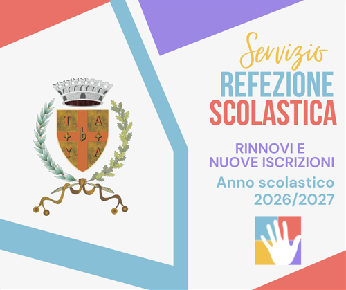 Servizio di refezione scolastica: rinnovi e nuove iscrizioni anno scolastico 2026-2027